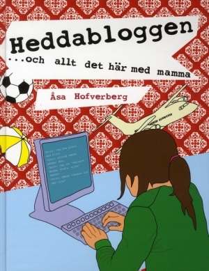 Heddabloggen och allt det hr med mamma